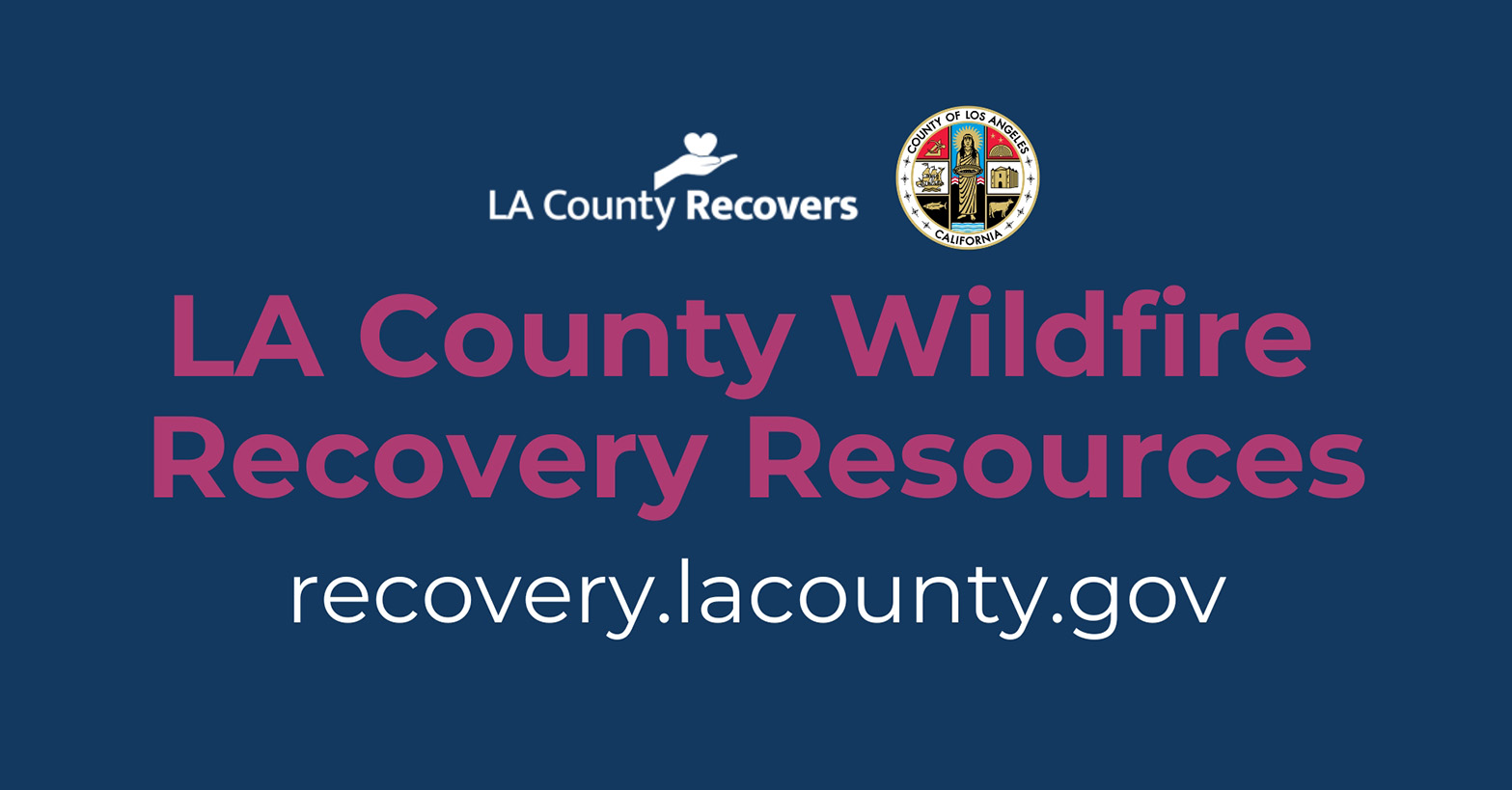 LA County Wildfire Recovery Resources